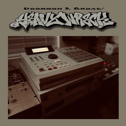 Goomson & Broke: Heavy Wreck - Record