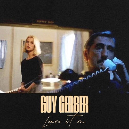Guy Gerber: Leave It On - 12-INCH SINGLE