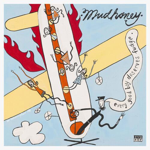 Mudhoney- Every Good Boy Deserves Fudge (30th Anniv) { VINYL LP }