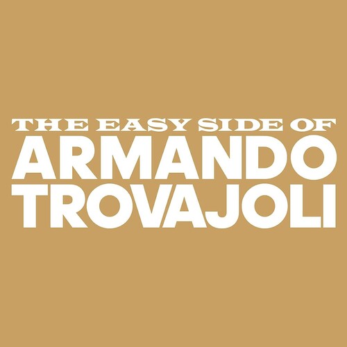 Armando Trovajoli: Easy Side Of Armando Trovajoli - CD