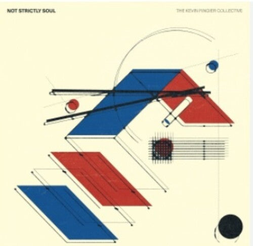 The Kevin Fingier Collective: Not Strictly Soul - VINYL