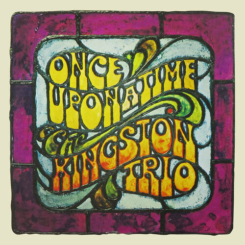 The Kingston Trio: Once Upon a Time - Record