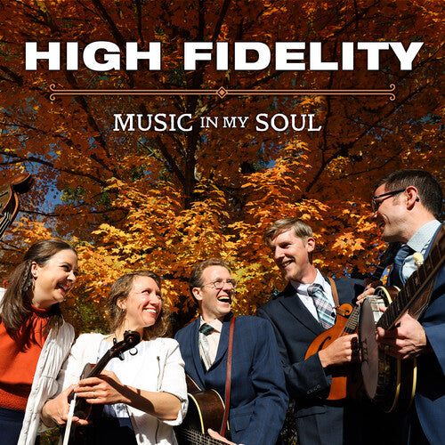 The High Fidelity: Music In My Soul - Record