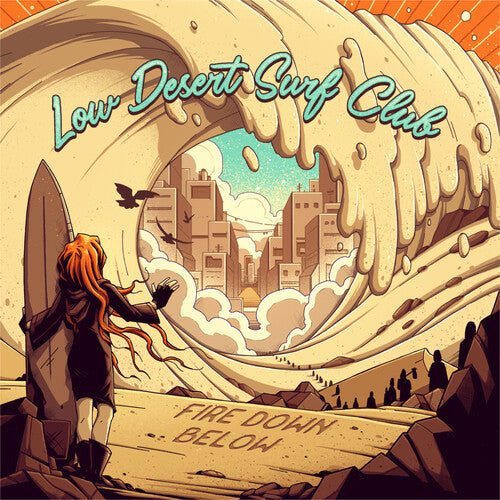 Fire Down Below: Low Desert Surf Club - VINYL