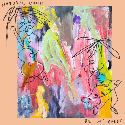 Natural Child- Be M'guest { VINYL LP }