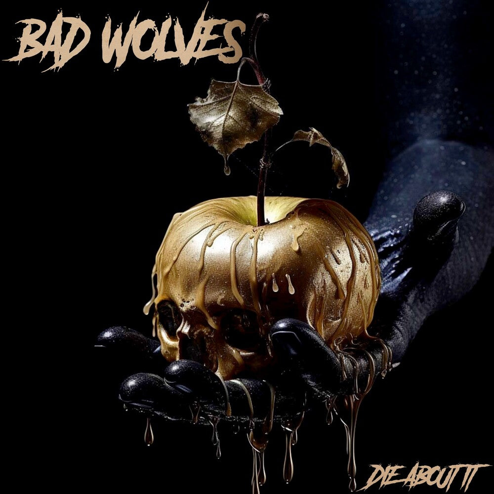 Bad Wolves- Die About It (D2c) (Gate) { VINYL LP }