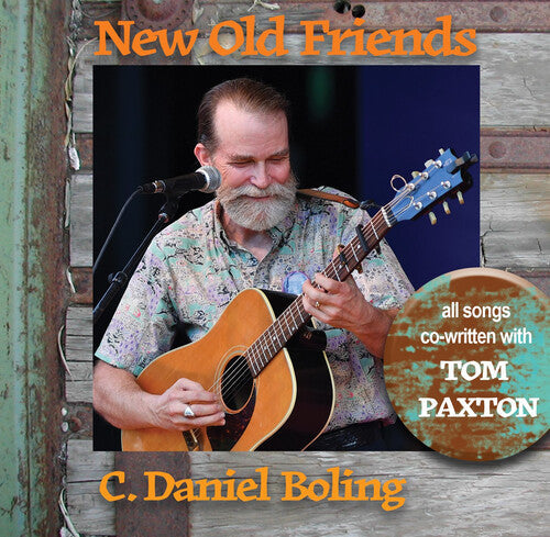 C. Daniel Boling: New Old Friends (featuring Tom Paxton) - Record