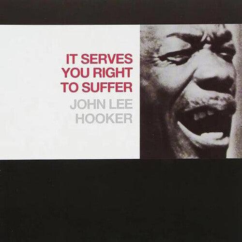 John Lee Hooker- It Serves You Right To Suffer { VINYL LP }