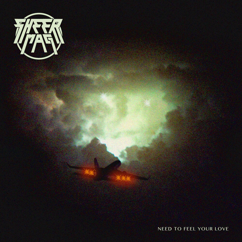 Sheer Mag- Need To Feel Your Love [Indie Exclusive Limited Edition Coke Bottle Clear LP] { VINYL LP }