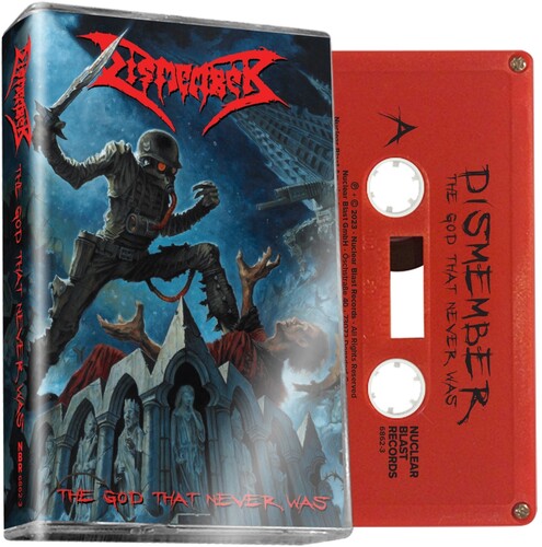 Dismember: The God That Never Was - CASSETTES