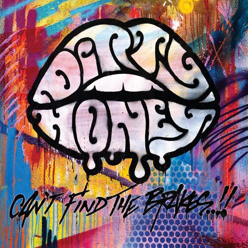 Dirty Honey: Can't Find The Brakes - VINYL