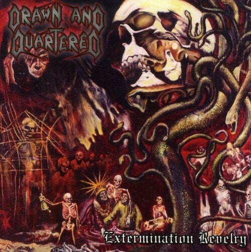 Drawn & Quartered: Extermination Revelry - CD