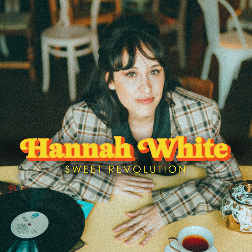 Hannah White: Sweet Revolution - Record