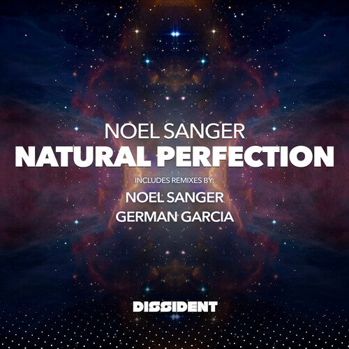 Noel Sanger: Natural Perfection (2023 Remixes) - Record