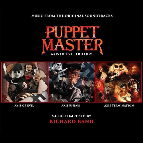 Richard Band: Puppet Master: Axis Of Evil Trilogy (Original Soundtrack) - CD