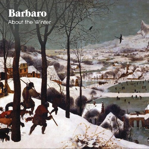 Barbaro: About The Winter - Record
