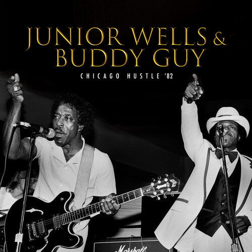 Junior Wells: Chicago Hustle '82 - Record