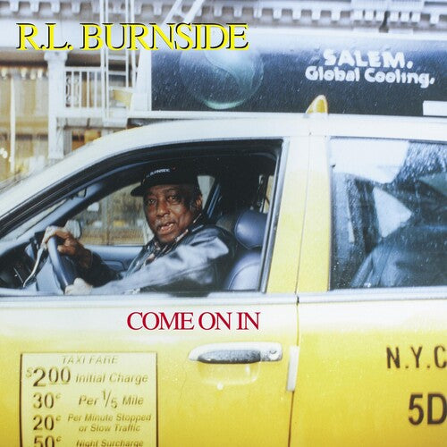 R.L. Burnside: Come On In - Record