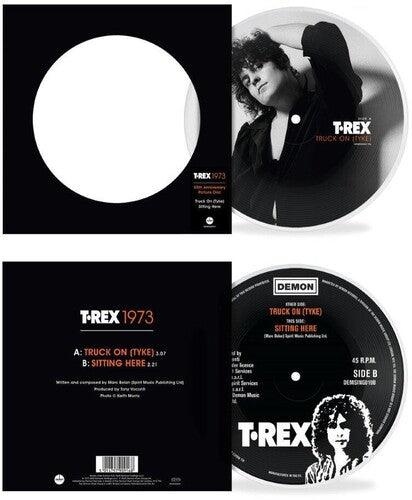 T.Rex- Truck-On Tyke: 50th Anniversary - Limited Picture Disc 7-Inch Vinyl { VINYL LP }