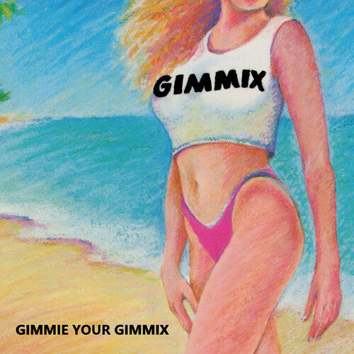 Gimmix: Gimme Your Gimmix - CD