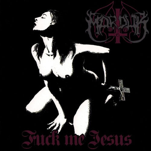 Marduk: Fuck Me Jesus - CD