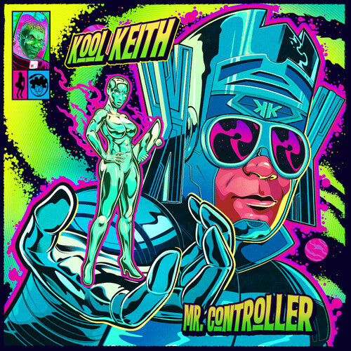 Kool Keith: Mr. Controller - Record