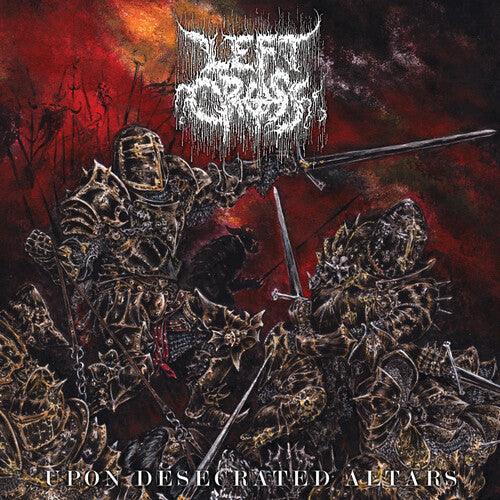 Left Cross- Upon Desecrated Altars { VINYL LP }