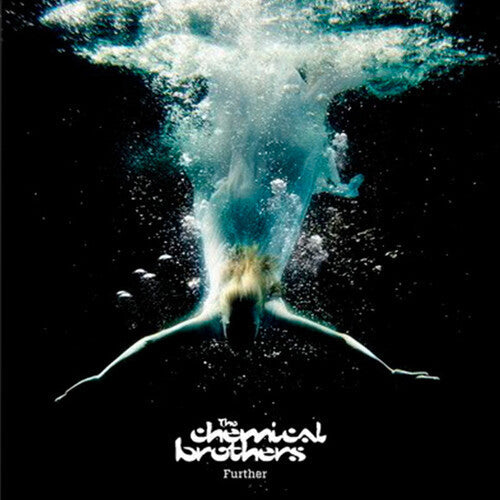 The Chemical Brothers: Further - Record