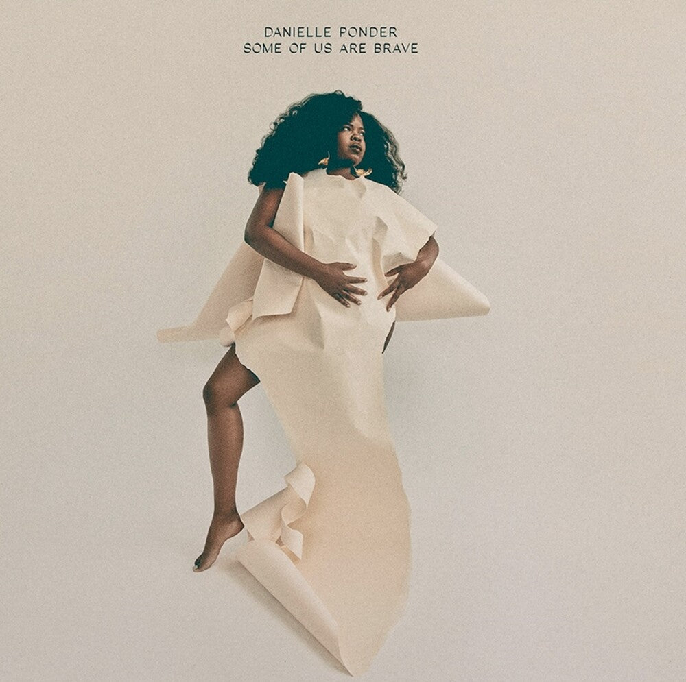 Danielle Ponder- Some Of Us Are Brave [LP] { VINYL LP }