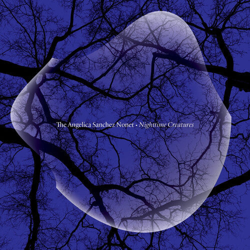 Angelica Sanchez Nonet: Nighttime Creatures - CD