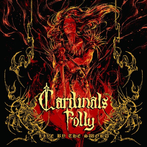Cardinals Folly: Live By The Sword - VINYL