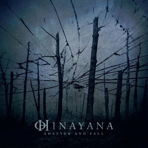 Hinayana: Shatter And Fall - VINYL
