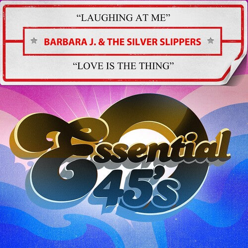 Barbara J. & the Silver Slippers: Laughing At Me / Love Is The Thing - CD