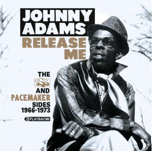 Johnny Adams: Release Me: The Sss and Pacemakersides 1966-1973 - CD