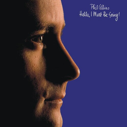Phil Collins: Hello I Must Be Going! - VINYL