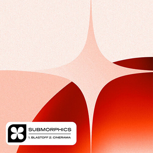 Submorphics: Blastoff - 12-INCH SINGLE