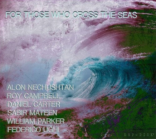Alon Nechushtan: For Those Who Cross The Seas - CD