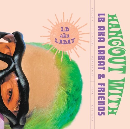 Lb Aka Labat: Hangout With Lb aka Labat And Friends - Record