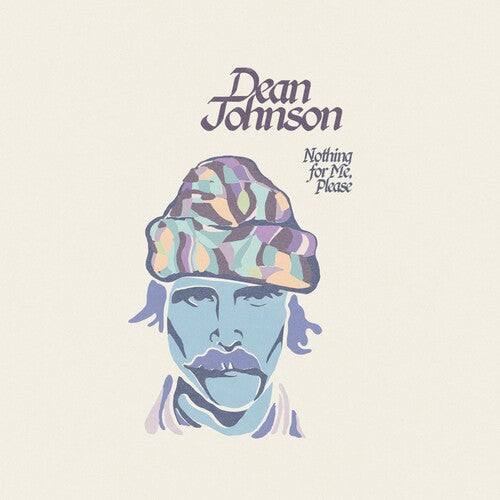 Dean Johnson: Nothing For Me Please - Record