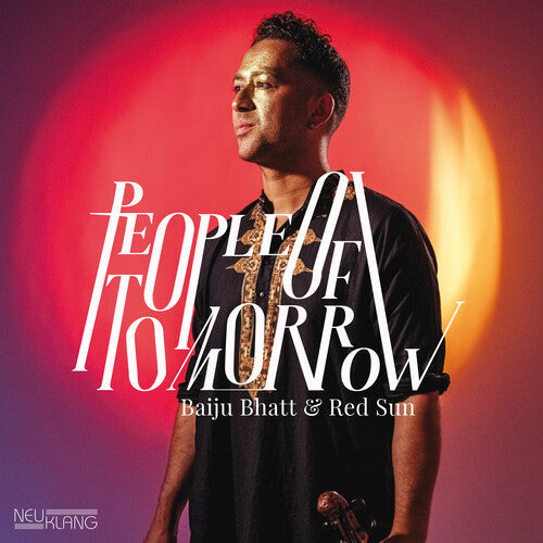 Baiju Bhatt & Red Sun: People Of Tomorrow - CD