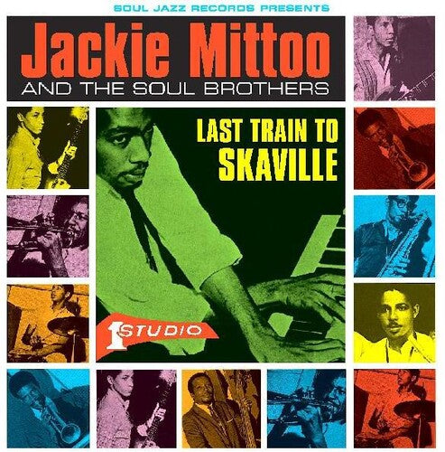 Jackie Mittoo & Soul Brothers: Last Train To Skaville - VINYL