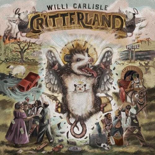 Willi Carlisle- Critterland { VINYL LP }