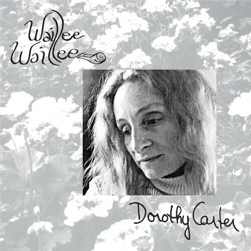 Dorothy Carter- Waillee Waillee { VINYL LP }