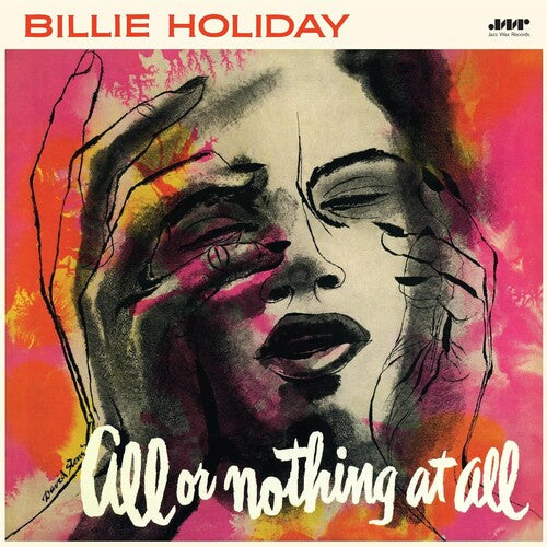 Billie Holiday: All Or Nothing At All - Limited 180-Gram Vinyl with Bonus Tracks - VINYL