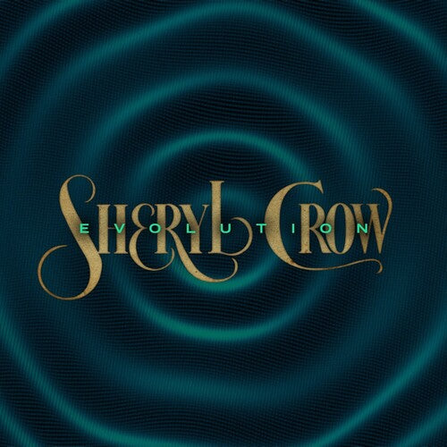 Sheryl Crow: Evolution - CD