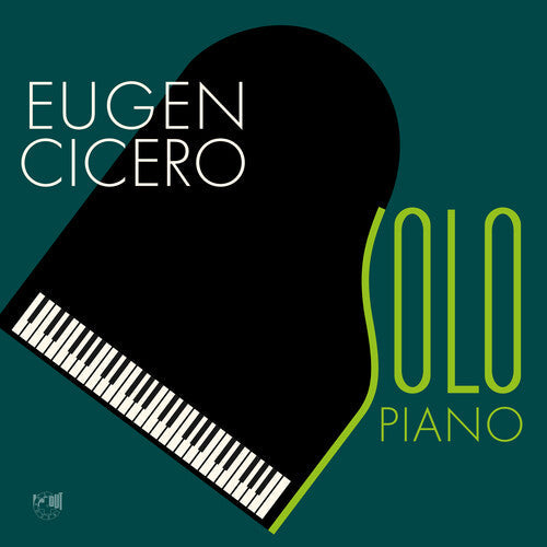 Eugen Cicero: Solo Piano - CD