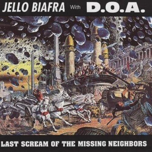 Jello Biafra w/ D.O.A.- Last Scream Of The Missing Neighbors - Yellow Vinyl { VINYL LP }