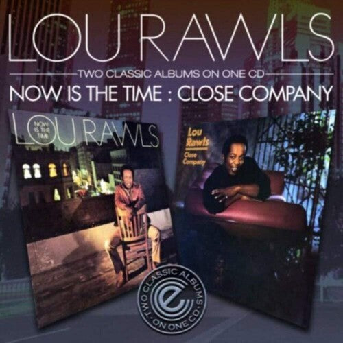Lou Rawls: Now Is The Time / Close Company - CD