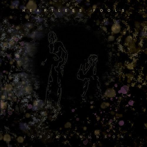Jordan Munson- Heartless Fools - Amber { VINYL LP }