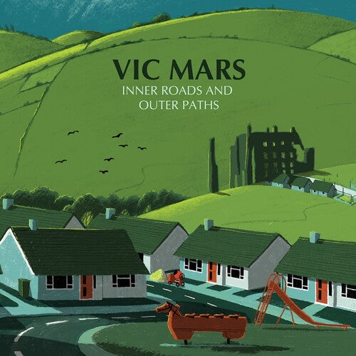 Vic Mars: Inner Roads & Outer Paths - Green Vinyl - VINYL